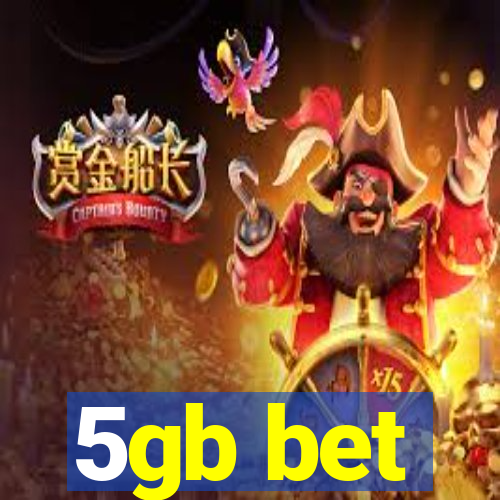 5gb bet